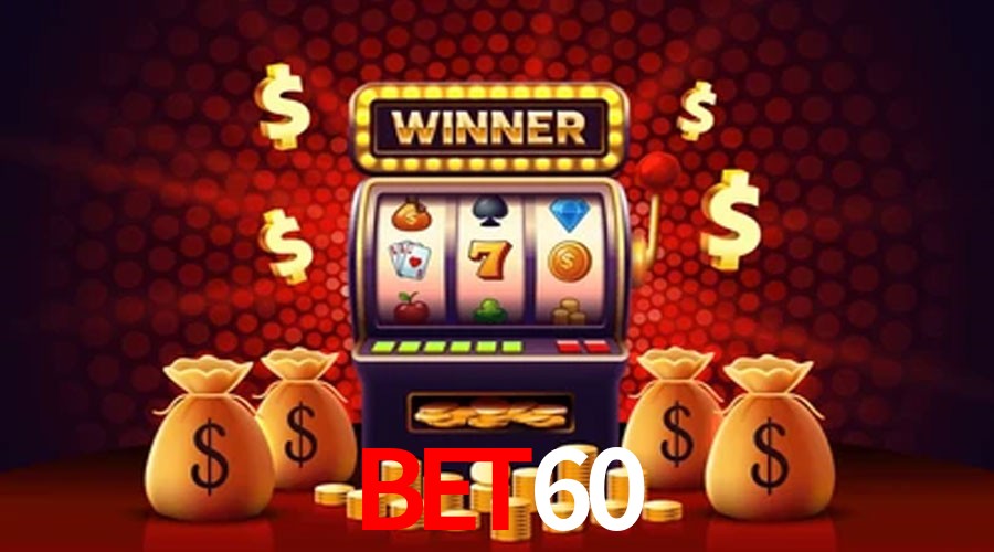 Account Benefits bet60